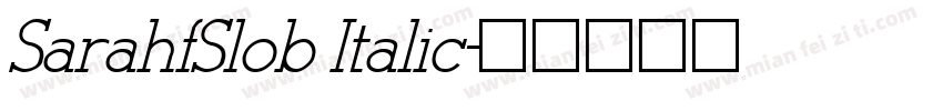 SarahfSlob Italic字体转换